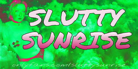 Header of sluttysunrise