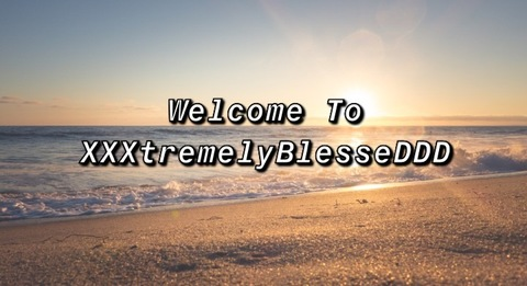 Header of xxxtremelyblesseddd